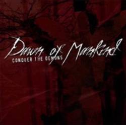 Dawn Of Mankind : Conquer the Demons